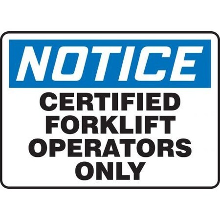 OSHA NOTICE SAFETY SIGN CERTIFIED MVHR821VP